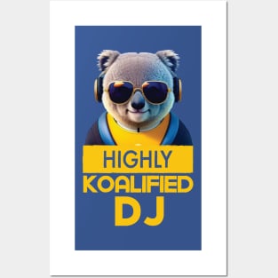 Just a Highly Koalified DJ Koala 2 Posters and Art